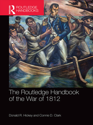 cover image of The Routledge Handbook of the War of 1812